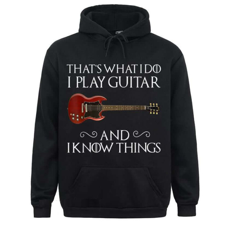 This Is My Play The Guitar I Know Things Hoodie - myETYN